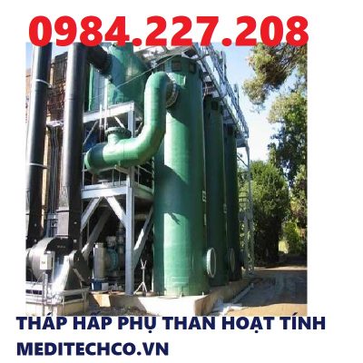 Tháp khử mùi xử lý khí thải bằng phương pháp hấp phụ hoặc hấp thụ than hoạt tính thương hiệu MEDITECH